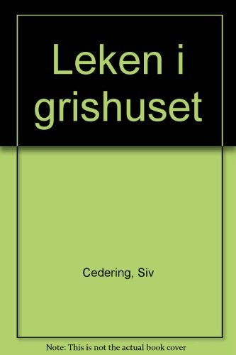 Cover for Leken i grishuset