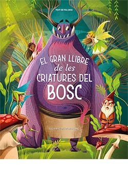 Cover for El gran llibre de les criatures del bosc