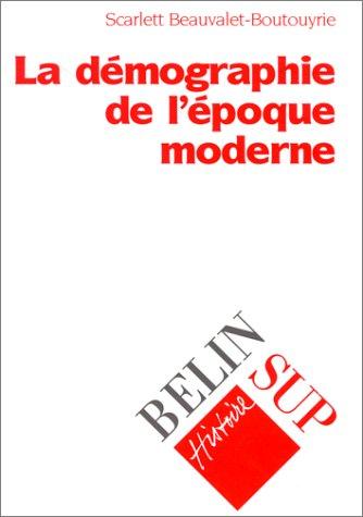 Cover for La démographie à l'époque moderne