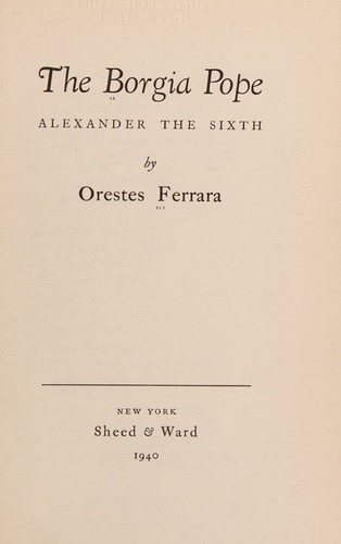 Cover for THE BORGIA POPE. ALEXANDER VI.