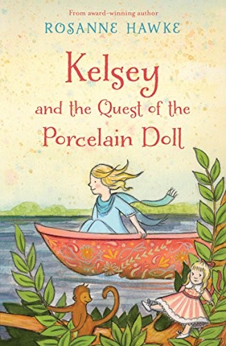 Cover for Kelsey and the Quest of the Porcelain Doll