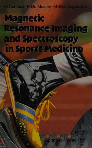 Cover for Magnetic resonance imaging and spectroscopy in sports medicine