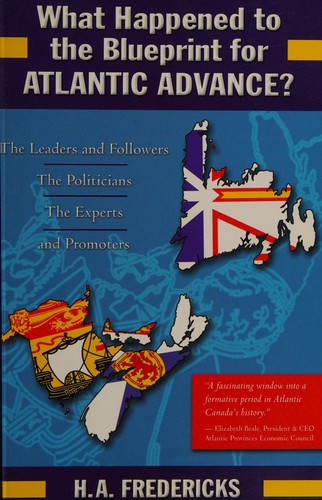 Cover for What happened to the blueprint for Atlantic advance