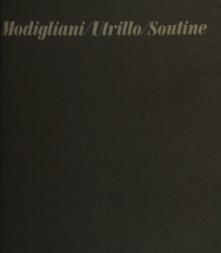 Cover for Modigliani, Utrillo, Soutine