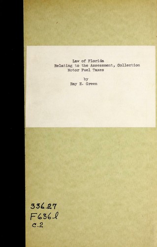 Cover for Laws of Florida relating to the assessment, collection and distribution of motor fuel taxes