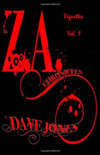 Cover for The Z.A. Chronicles - Vignettes Vol. 1
