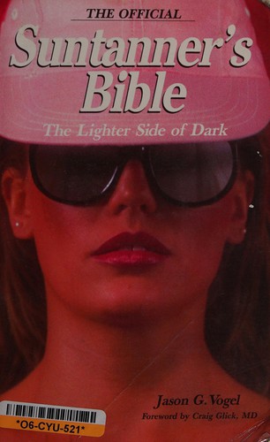 Cover for The official suntanner's bible