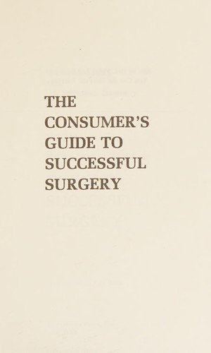 Cover for The Consumer's Guide to Successful Surgery