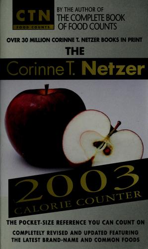 Cover for The Corinne T. Netzer 2003 calorie counter