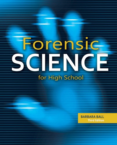 Cover for Forensic Science for High School (3rd edition)