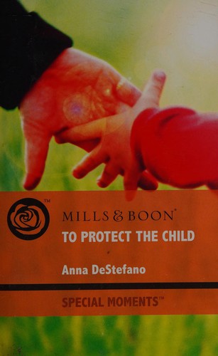 Cover for To Protect the Child