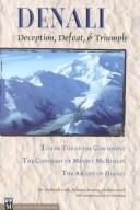 Cover for Denali: Deception, Defeat, & Triumph 