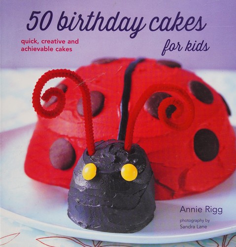 Cover for 50 Birthday Cakes for Kids