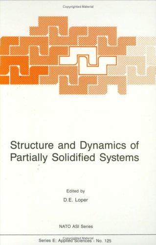 Cover for Structure and dynamics of partially solidified systems