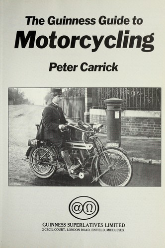 Cover for The Guinness guide to motorcycling