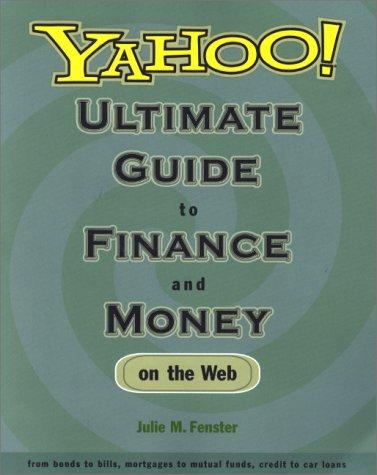 Cover for Yahoo! ultimate guide to finance and money on the web