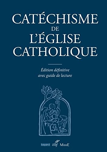 Cover for Catéchisme de l'Eglise catholique