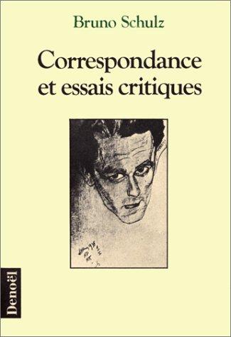 Cover for Correspondance et essais critiques