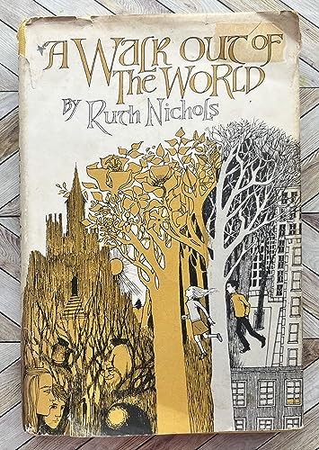 Cover for A Walk Out of the World