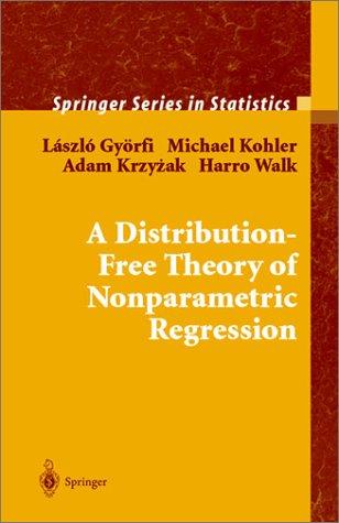Cover for A Distribution-Free Theory of Nonparametric Regression
