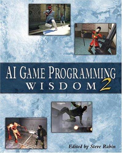 Cover for AI Game Programming Wisdom 2 (Game Development Series)