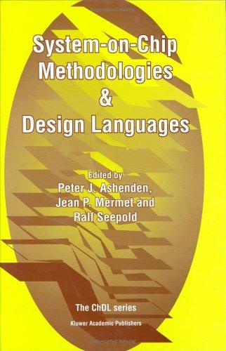 Cover for System-on-Chip Methodologies & Design Languages (The Chdl Series)