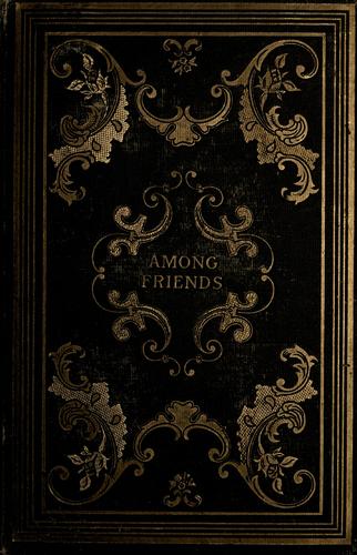 Cover for Among friends