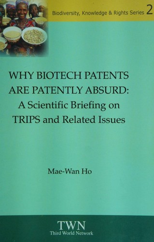 Cover for Why biotech patents are patently absurd