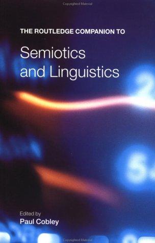 Cover for Routledge Companion to Linguistics and Semiotics