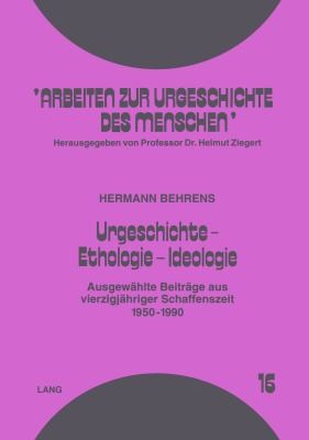 Cover for Urgeschichte, Ethologie, Ideologie