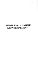 Cover for Au-delà de la nature, l'environnement