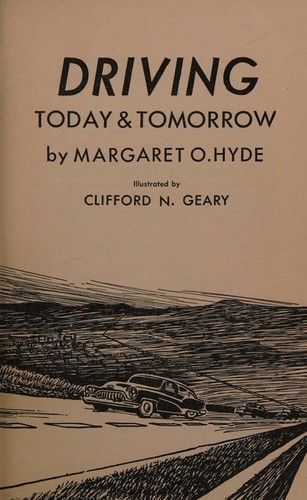 Cover for Driving today and tomorrow