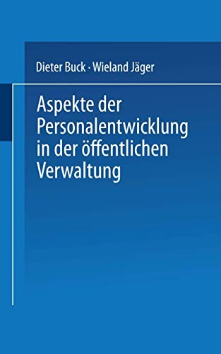Cover for Aspekte der Personalentwicklung in der öffentlichen Verwaltung