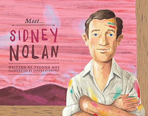 Cover for Meet Sidney Nolan