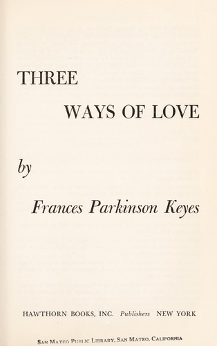 Cover for Three ways of love.