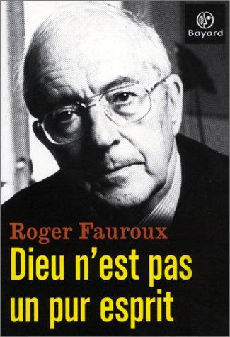 Cover for Dieu n'est pas un pur esprit