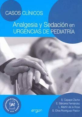 Cover for Casos clínicos analgesia y sedación en urgencias de pediatría