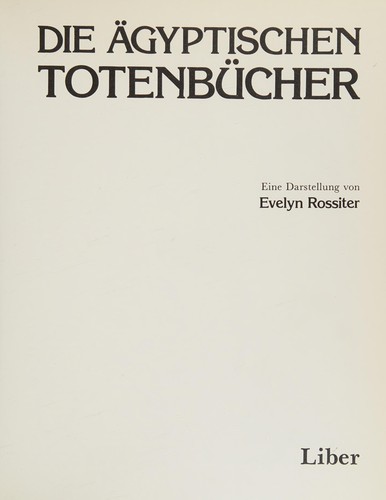 Cover for Die ägyptischen Totenbücher
