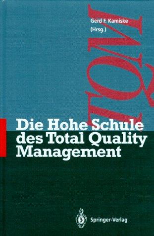 Cover for Die Hohe Schule des Total Quality Management