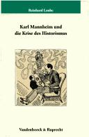 Cover for Ver offentlichungen des Max-Planck-Instituts für Geschichte, vol. 196: Karl Mannheim und die Krise des Historismus