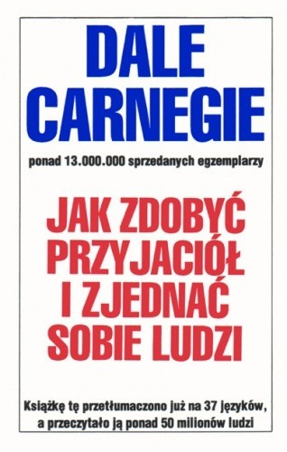 Cover for Jak zdobyć przyjaciół i zjednać sobie ludzi