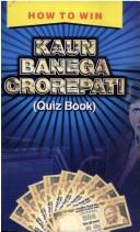 Cover for How To Win Kaun Banega Crorepati