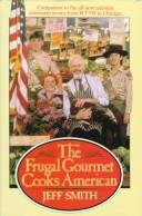 Cover for The Frugal Gourmet cooks American