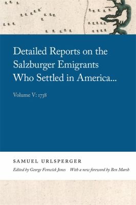 Cover for Detailed Reports on the Salzburger Emigrants Who Settled in America ... : Volume V