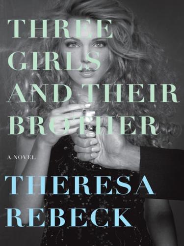 Cover for Three Girls and Their Brother