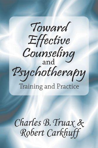 Cover for Toward Effective Counseling and Psychotherapy