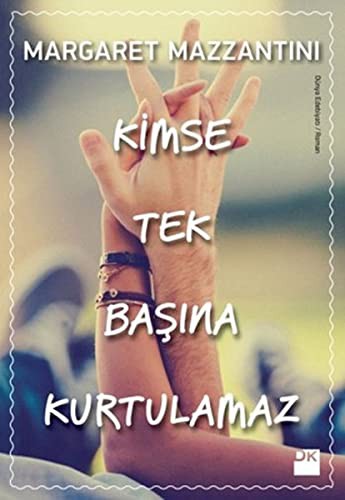Cover for Kimse Tek Basina Kurtulamaz