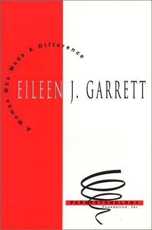 Cover for Eileen J. Garrett 