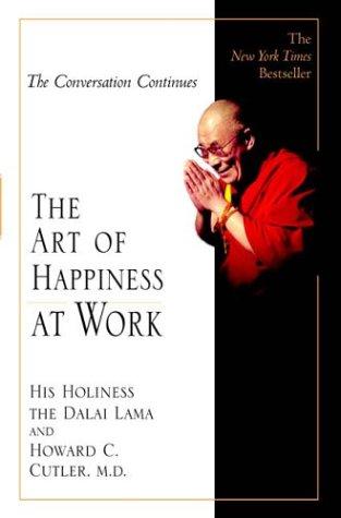 Cover for The Art of Happiness at Work