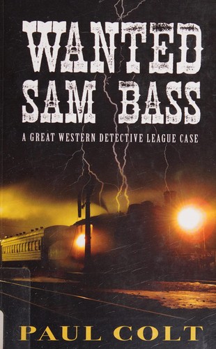 Cover for Wanted Sam Bass